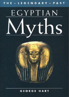 Egyptian Myths by George Hart