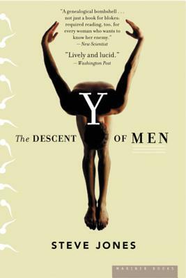Y Descent of Men: The Descent of Men by Steve Jones