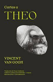 Cartas a Theo by Irving Stone, Vincent van Gogh