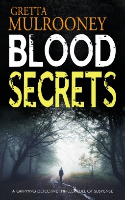 Blood Secrets by Gretta Mulrooney