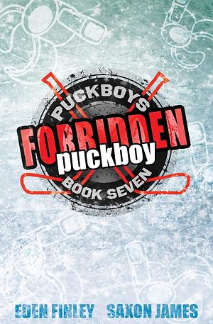 Forbidden Puckboy by Saxon James, Eden Finley