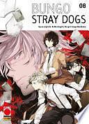 Bungo Stray Dogs 8 by Kafka Asagiri, Kafka Asagiri, Sango Harukawa