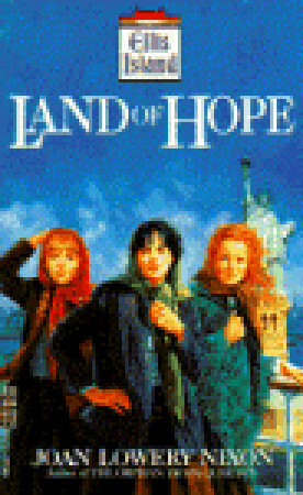 Land of Hope by Joan Lowery Nixon
