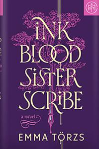 Ink Blood Sister Scribe by Emma Törzs