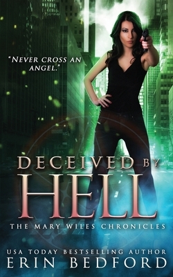Deceived By Hell by Erin Bedford