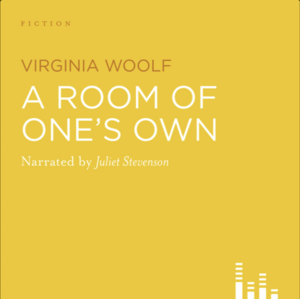 A Room of One's Own by Virginia Woolf