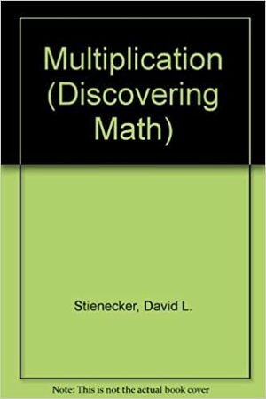 Multiplication by Richard MacCabe, David L. Stienecker