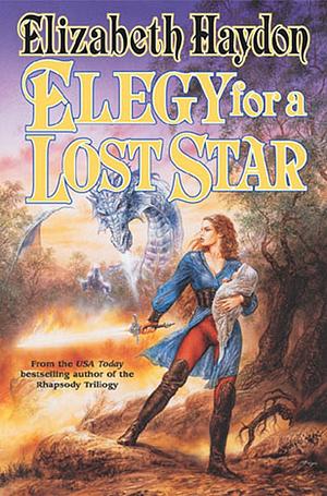 Elegy for a Lost Star by Elizabeth Haydon