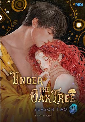 Under the Oak Tree: Season 2, Vol. 4 by Suji Kim