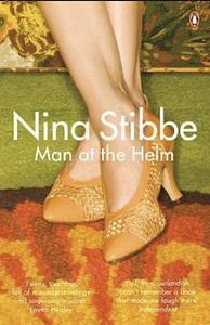 Man at the Helm by Nina Stibbe