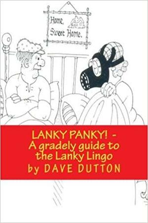 Lanky Panky by Dave Dutton