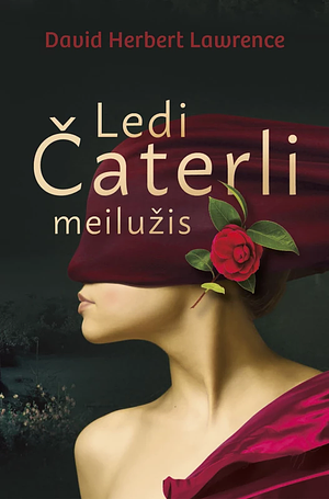 Ledi Čaterli meilužis by D.H. Lawrence