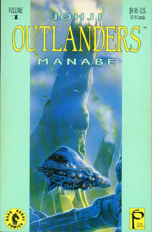 Outlanders, Volume 1 by Johji Manabe