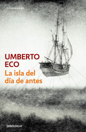 La isla del día de antes by Umberto Eco