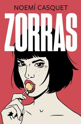 Zorras / Tramps by Noemi Casquet