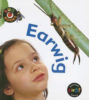 Earwig by Stephanie St. Pierre