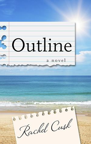 Outline by Rachel Cusk