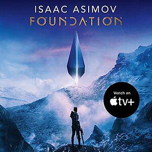 Foundation by Isaac Asimov