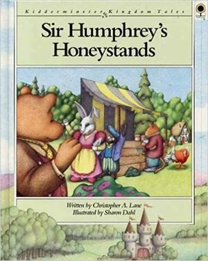 Sir Humphrey's Honeystands by Christopher A. Lane