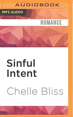 Sinful Intent by Chelle Bliss