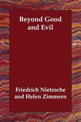 Beyond Good and Evil by Friedrich Nietzsche