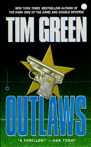 Outlaws by Tim Green