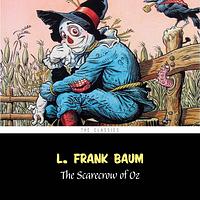 The Scarecrow of Oz by L. Frank Baum