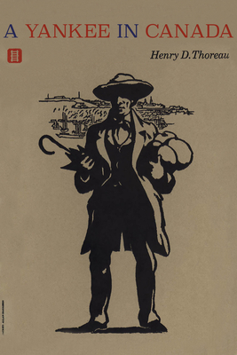 A Yankee in Canada by Henry David Thoreau