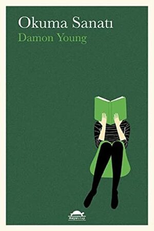Okuma Sanatı by Selin Saraçoğlu, Damon Young
