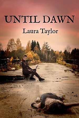 Until Dawn by Laura Taylor