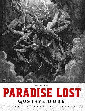 Paradise Lost by Pablo Auladell, John Milton, Angel Gurria