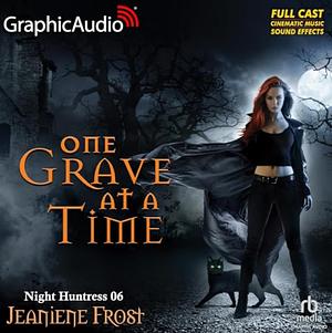 One Grave at a Time by Jeaniene Frost