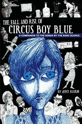 The Fall and Rise of Circus Boy Blue by Joyce Raskin