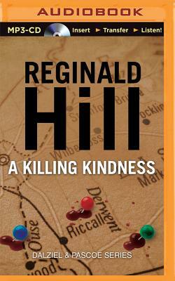 A Killing Kindness by Reginald Hill