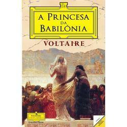 A Princesa da Babilónia by Voltaire