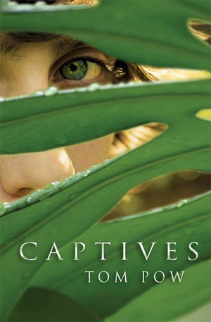 Captives by Tom Pow