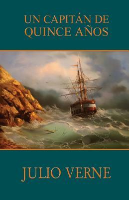 Un capitán de quince años by Jules Verne