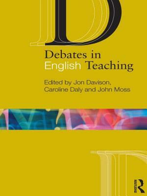 Debates in English Teaching by 