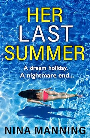 Her Last Summer  by Nina Manning