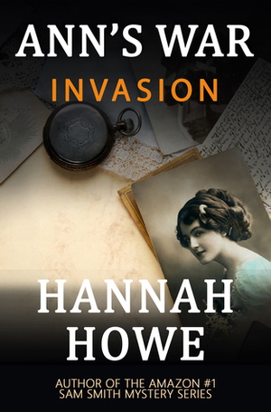 Invasion by Hannah Howe