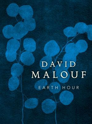 Earth Hour by David Malouf