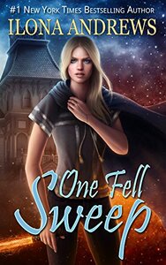 One Fell Sweep by Ilona Andrews