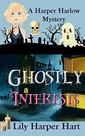 Ghostly Interests by Lily Harper Hart