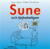 Sune och tjejhatarligan by Anders Jakobsson, Sören Olsson