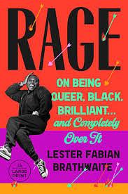 Rage by Lester Fabian Brathwaite