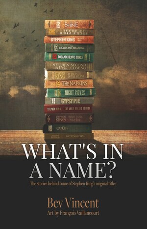 What's In A Name by Bev Vincent