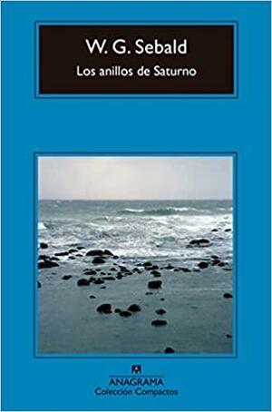 Los anillos de Saturno by W.G. Sebald