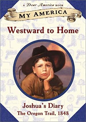 Westward to Home by Patricia Hermes