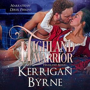 Highland Warrior by Kerrigan Byrne