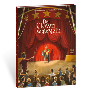 Der Clown sagte Nein by Mischa Damjan, Jozef Wikon